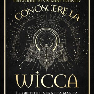 Conoscere la Wicca di Davide Marre'