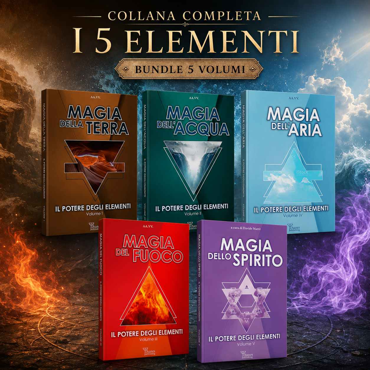 Il Potere degli Elementi - Terra, Acqua, Aria, Fuoco e Spirito